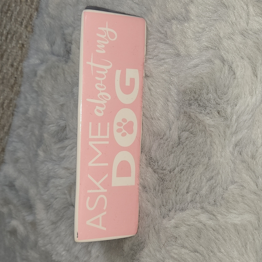 Ask me about my dog desk title